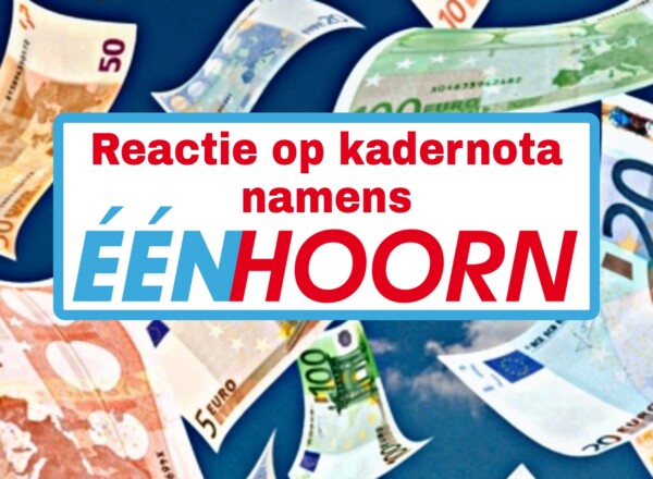 Reactie ÉénHoorn op kadernota.